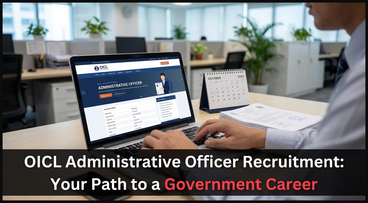 Overview of OICL Administrative Officer recruitment, showing a professional working on a computer at an office desk.